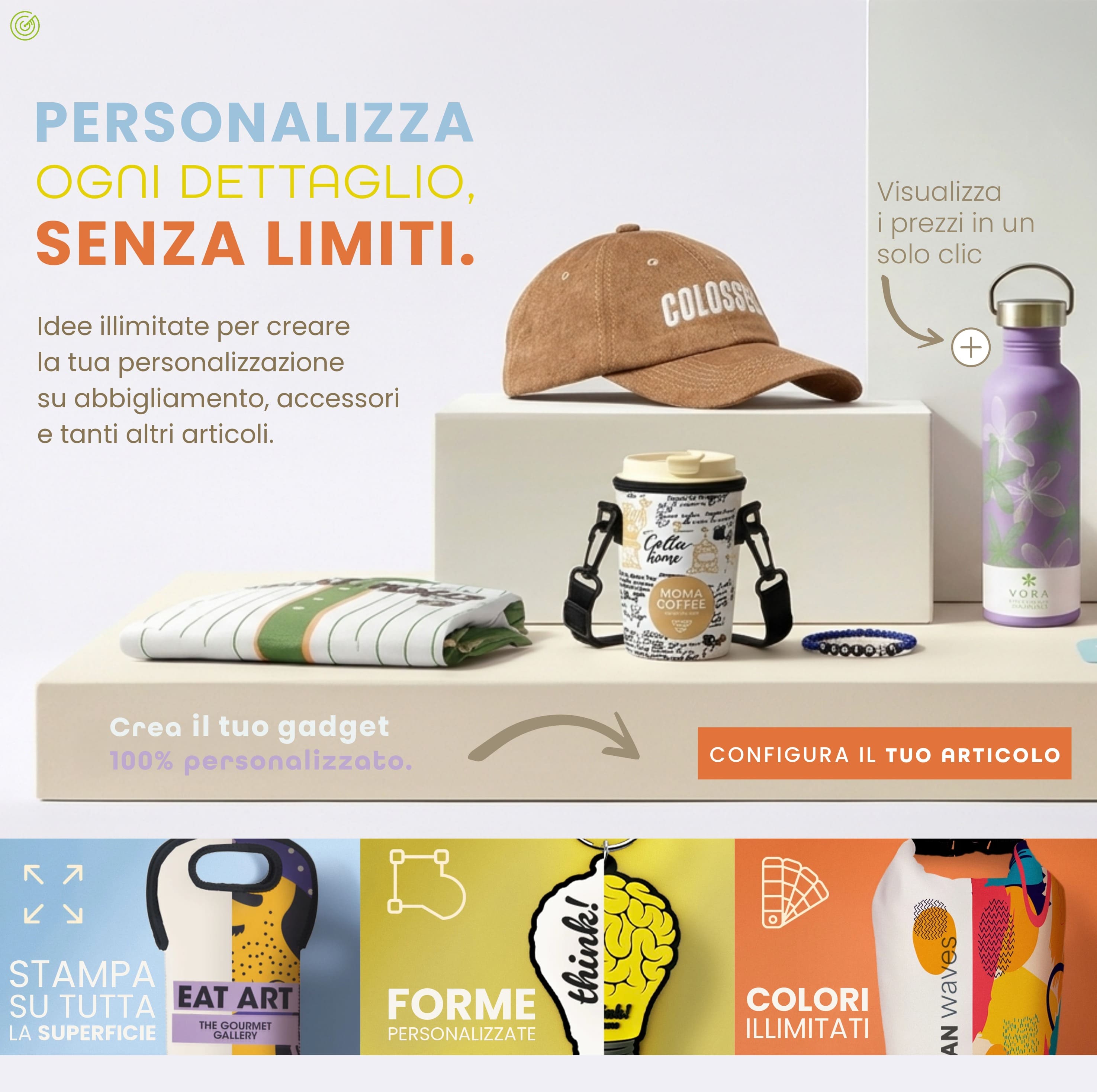 personalizza ogni dettaglio senza limiti